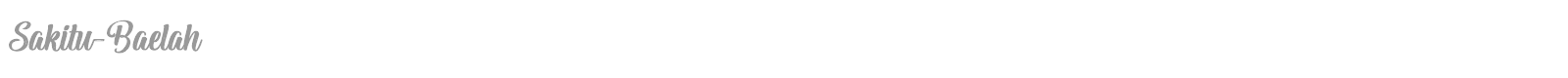 Sakitu Baelah font preview